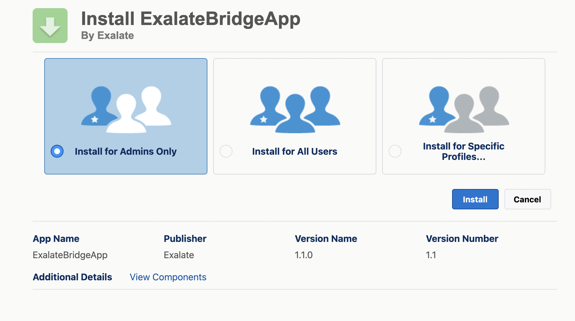 Install Exalate BridgeApp on AppExchage for specific users
