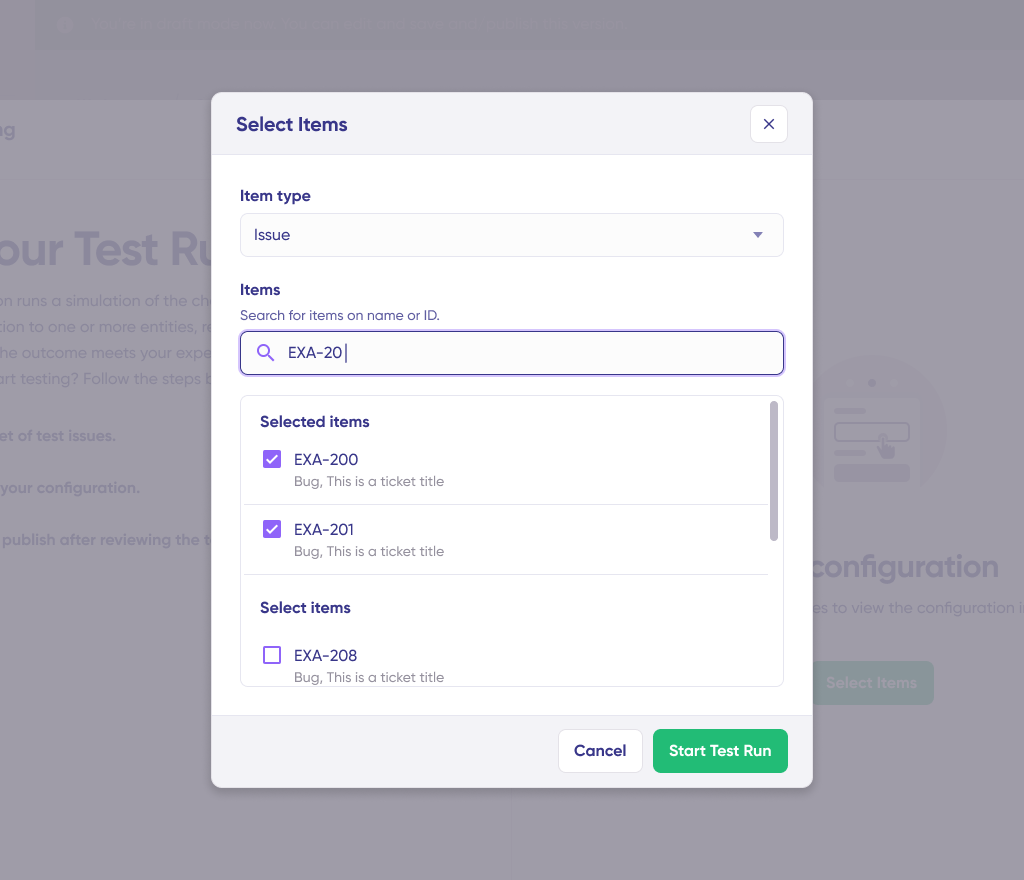 select items to test run